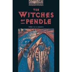 The Witches of Pendle: 400 Headwords (Oxford Bookworms Library)