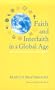 Faith and Interfaith in a Global Age