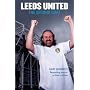 Leeds United: The Second Coat