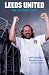 Leeds United: The Second Coat