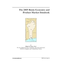 The 2005 Benin Economic and Product Market Databook