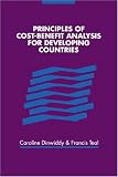 Principles of Cost-Benefit Analysis for Developing Countries