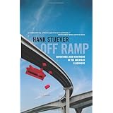 Off Ramp: Adventures and Heartache in the American Elsewhere