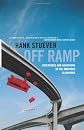 Off Ramp: Adventures and Heartache in the American Elsewhere
