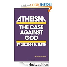 Atheism: The Case Against God (Skeptic's Bookshelf)