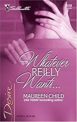 Whatever Reilly Wants