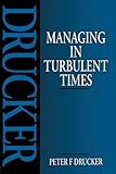 Managing in turbulent times