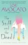 The Stiff And The Dead: A Pauline Sokol Mystery