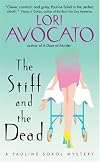 The Stiff and the Dead: A Pauline Sokol Mystery (Pauline Sokol Mysteries)