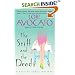 The Stiff and the Dead: A Pauline Sokol Mystery (Pauline Sokol Mysteries)
