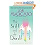 The Stiff and the Dead: A Pauline Sokol Mystery
