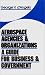 Book Aerospace Agencies and Organizations: A Guide for Business and Government