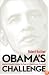 Obama's Challenge: America's Economic Crisis and the Power of a Transformative Presidency