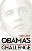 Obama's Challenge: America's Economic Crisis and the Power of a Transformative Presidency