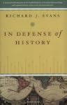 In Defense of History