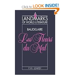 Baudelaire: Les Fleurs du mal (Landmarks of World Literature)