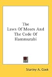 The Laws Of Moses And The Code Of Hammurabi