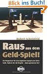 Raus aus dem Geld-Spiel! Ihr Wegweise...