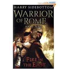 Warrior of Rome I: Fire in the East: Fire in the East Pt. 1 (Warrior of Rome 1)