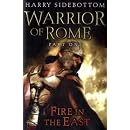 Warrior of Rome: Fire in the East Pt. 1 (Warrior of Rome 1)