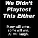 We Didn't Playtest This Either