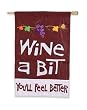 Wine a Bit Applique Flag
