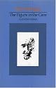 The Figure in the Cave and Other Essays (Irish Studies)
