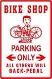 BIKE SHOP PARKING bicycle repair supply sign