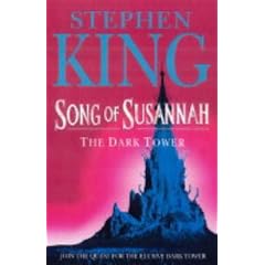 The Dark Tower: Song of Susannah v. 6 (Dark Tower)