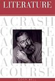 Literature: A Crash Course
