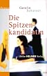 Die Spitzenkandidatin