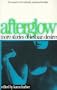 Afterglow: More Stories of Lesbian Desire (Lace Publications)