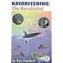 Kayakfishing : The Revolution