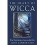 The Heart of Wicca: Wise Words from a Crone on the Path