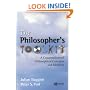 The Philosopher's Toolkit: A Compendium of Philosophical Concepts and Methods