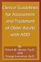 Clinical Guidelines for Assesment and Treatment of Older Adults with ADD