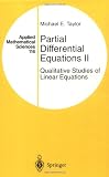 Buy : Partial Differential Equations II: Qualitative Studies of Linear Equations (Applied Mathematical Sciences, Volume 116)