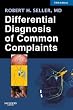 Differential Diagnosis of Common Complaints,