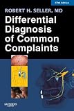 Differential Diagnosis of Common Complaints (Differential Diagnosis of Common Complaints (Seller))