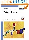 Esterification: Methods, Reactions, and Applications