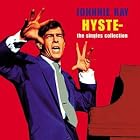 Hysteria-Singles Collection by Johnnie Ray
