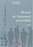 Revue Dalloz-Sirey  / Manuel de l'assurance automobile