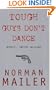 Tough Guys Dont Dance