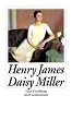 Daisy Miller: Eine Erz�hlung (insel taschenbuch)