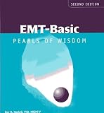  : EMT: Basic Pearls of Wisdom (Pearls of Wisdom (Jones and Bartlett))