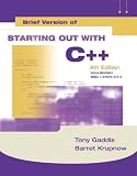 Starting Out with C++: Brief Version Update (4th Edition) (Gaddis Series)