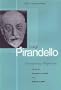 Luigi Pirandello: Contemporary Perspectives (Toronto Italian Studies)