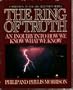The Ring of Truth: An Inquiry into How We Know What We Know