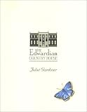 Books : The Edwardian Country House