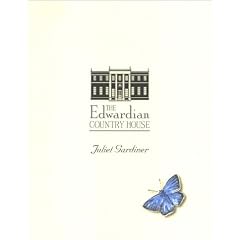 The Edwardian Country House